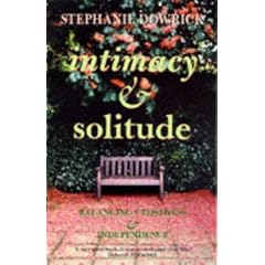 Intimacy and Solitude: Balancing Closeness and Independence