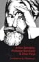 Professor Bernhardi and Other Plays (Studies in Austrian Literature, Culture, and Thought Translation Series)