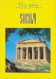 This Way Sicily (This Way Guides)