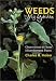 Book Weeds in My Garden: Observations on Some Misunderstood Plants