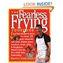 The Fearless Frying Cookbook