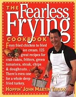 The Fearless Frying Cookbook