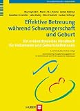 Effektive Betreuung w�hrend Schwangerschaft und Geburt