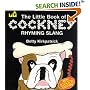 The Little Book of Cockney Rhyming Slang (Little Book)