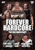 Forever Hardcore: Directors Cut