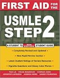 First Aid for the USMLE Step 2 (First Aid Series)