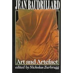 Jean Baudrillard: Art and Artefact