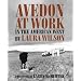Avedon at Work: In the American West (Harry Ransom Humanities Research Center Imprint Series)