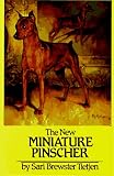 The New Miniature Pinscher (Dog Breed Books)
