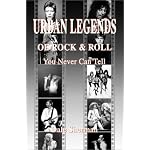 Urban Legends of Rock & Roll: You Never Can Tell book cover
