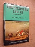 The American Indian : from colonial times to the present