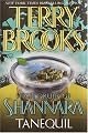 Tanequil (High Druid of Shannara, Book 2)