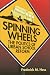 Book Spinning Wheels: The Politics of Urban School Reform