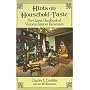 Hints on Household Taste: The Classic Handbook of Victorian Interior Decoration