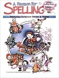 A Reason for Spelling: Student Workbook Level C (Reason for Spelling: Level C)