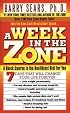 A Week in the Zone