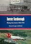 Forever Farnborough: Flying the Limits 1904-1996