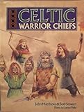 Celtic warrior chiefs