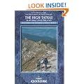 The High Tatras: Slovakia and Poland - Including the Western Tatras and White Tatras (Mountain Walking): Slovakia and Poland - Including the Western and White Tatras (Cicerone Guides)