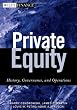 Image of Private Equity: History, Governance, and Operations (Wiley Finance)