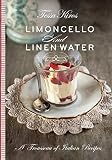 Limoncello and linen water : a trousseau of Italian recipes