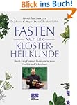 Fasten nach der Klosterheilkunde