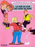 Revue Le Lombard  / Chick Bill, tome 33 : Le Dur de Dur des Durs de Durs