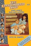 Mary Anne's Bad-Luck Mystery (Baby-Sitters Club)