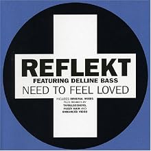 Need to Feel Loved (feat. Delline Bass)