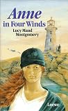 Anne In Four Winds L M Montgomery