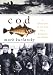 COD a Biography of the Fish That Changed the World width=