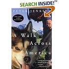 A Walk Across America by  Peter Jenkins
