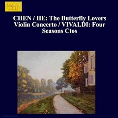 Chen / He: Butterfly Lovers Violin Concerto (The) / Vivaldi: Four Seasons Ctos