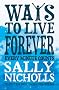 Ways to Live Forever
