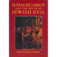 Judas Iscariot & the Myth of Jewish Evil