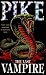 The Last Vampire (Paperback)