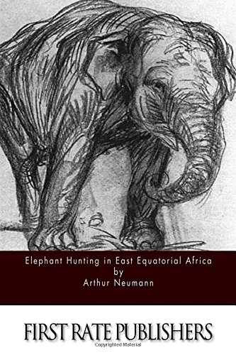 elephant hunting in east equatorial africa