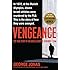 Vengeance: The True Story of an Israeli Counter-Terrorist Team