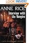 Interview with the Vampire (Vampire Chronicles)