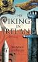 The Vikings In Ireland (Exploring)