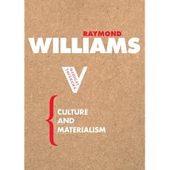 Culture and Materialism (Radical Thinkers)