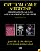 Critical Care Medicine: Principles of Diagnosis and Management in the Adult (Critical Care Medicine (Parrillo))