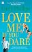 Books : Love Me If You Dare (Hqn)
