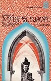 A history of medieval Europe : from Constantine to Saint Louis