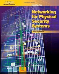 Guide to Networking for Physical Security Systems