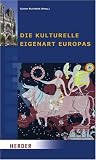 Produkt-Bild: Die kulturelle Eigenart Europas