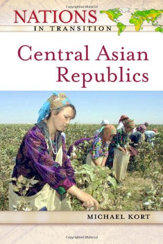 Central Asian Republics (Nations in Transition)