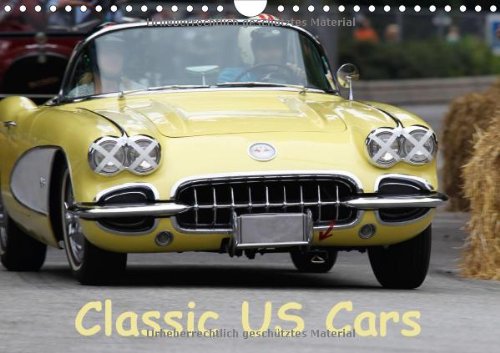 Classic US Cars - Author: Buchverlag Hanseatischer