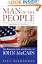 Man of the People: The Maverick Life and Career of John McCain