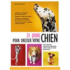21 jours pour dresser votre chien